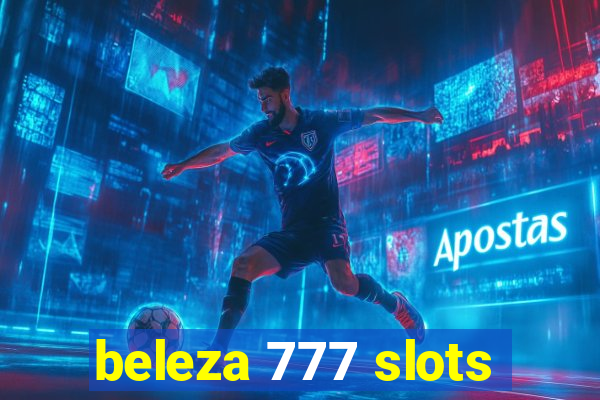 beleza 777 slots